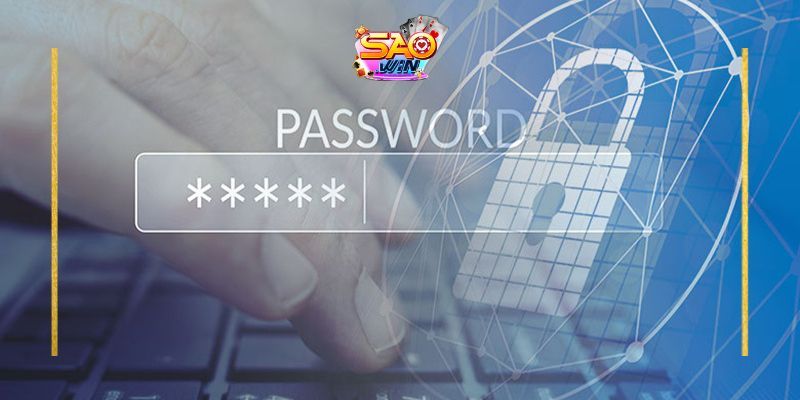 Cách lấy lại mật khẩu Saowin: Hướng dẫn chi tiết nhất 3 Thường xuyên cập nhật lại mật khẩu